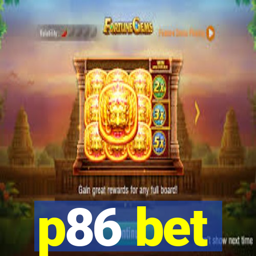 p86 bet